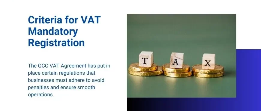 Criteria for VAT Mandatory Registration